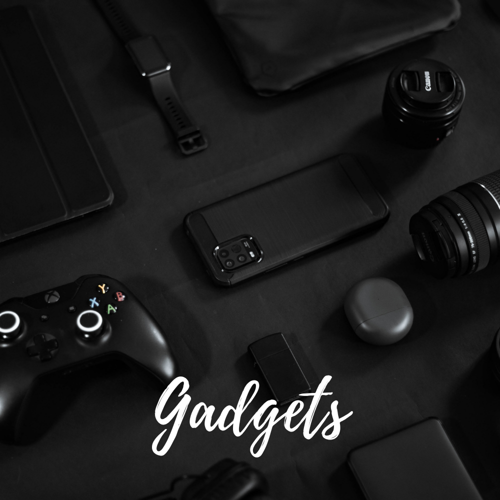 Gadgets